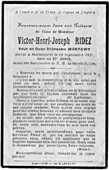 Victor Henri Joseph RIDEZ veuf de Dame Stéphanie MONTEWY, décédé à Steenvoorde, le 15 Septembre 1951 (82 ans). Ridez Victor Henri Joseph veuf Montewy.jpg
