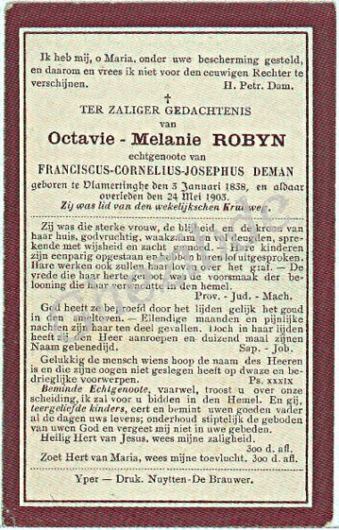 Octavie Melanie ROBYN echtgenoote van Franciscus Cornelius Josephus DEMAN, overleden te Vlamertinghe, den 24 Mei 1903 (65 jaar). Robyn Octavie Melanie echtgenoote Deman.jpg