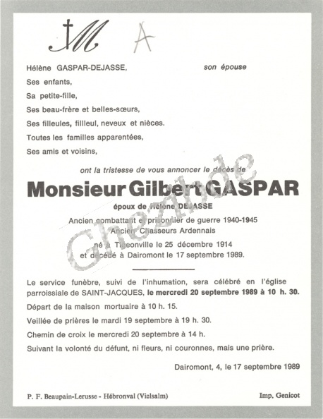 Gilbert Gaspard époux de Dame Hélène Dejasse, décédé à Dairomont, le 17 Septembre 1989 (74 ans). Gaspard Gilbert epoux Dejasse.jpg